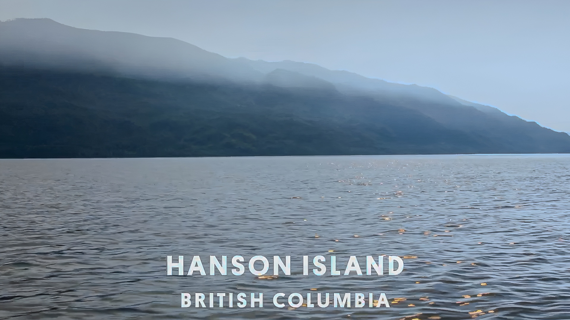 Life on Hanson Island